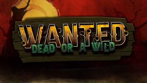 Wanted Dead or a Wild